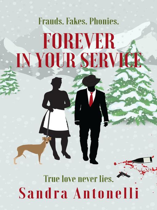 Title details for Forever in Your Service by Sandra Antonelli - Available